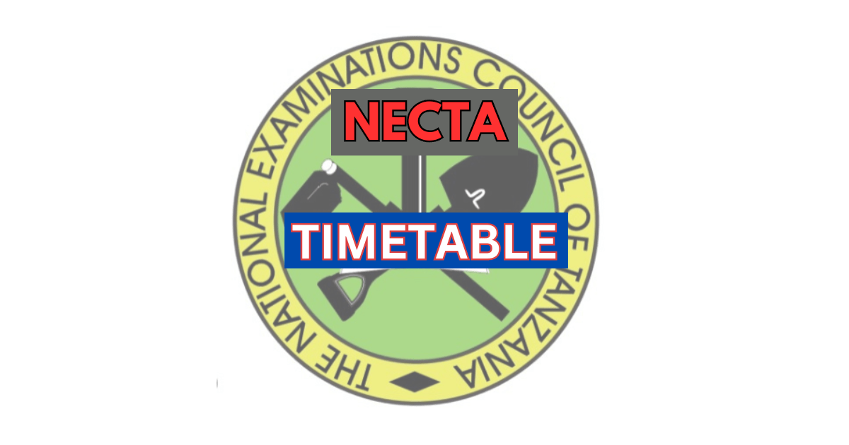 NECTA Form Two 2024 Timetable (FTNA Timetable)