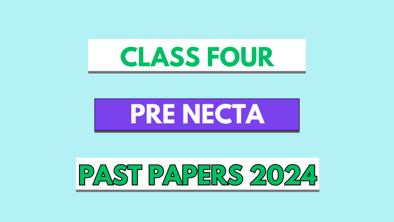 Standard Four Pre NECTA Past papers 2024