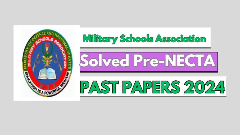 Military Schools Association | Form 4 Pre NECTA 2024 | Solved